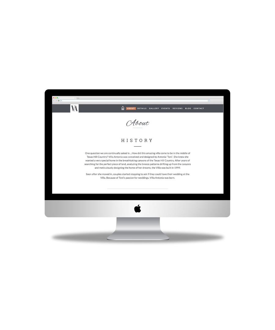 A desktop display shows the “About” page of the Villa Antonia website, featuring a clean and elegant layout. The page highlights the history of the Texas Hill Country venue, describing how it was envisioned and built by Antonia Toer in 1999 as a dream home that later became a sought-after wedding destination.